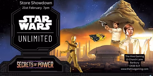 Star Wars Unlimited Secrets of Power Store Showdown