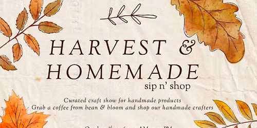 Harvest & Homemade Sip N' Shop