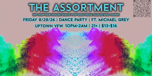 The Assortment feat. Michael Grey: Pop-Up Dance Party!!!