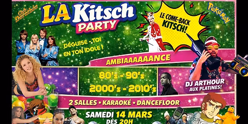 LA KITSCH PARTY \u2013 LE GRAND RETOUR !