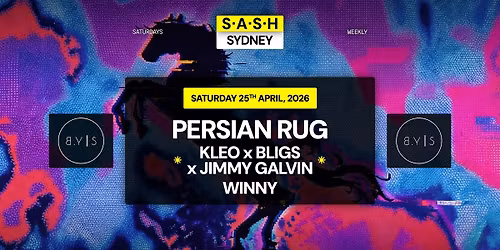 \u2605 S.A.S.H Sydney x By Your Side \u2605 Two up & Techno Afters \u2605 Sat 25th April \u2605