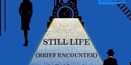Still Life (Brief Encounter)