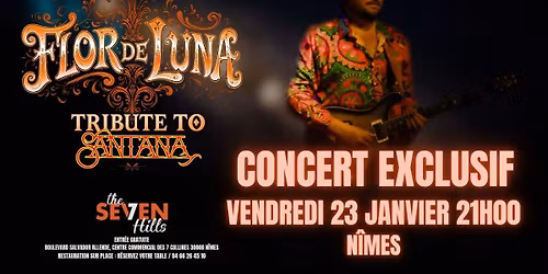 Santana Tribute - Flor de Luna \/ Concert \u00e0 N\u00eemes