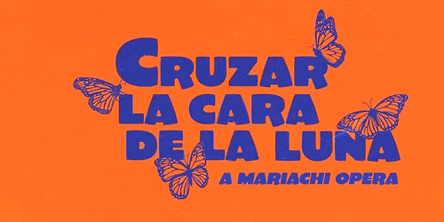 Cruzar la Cara de la Luna (To Cross the Face of The Moon)