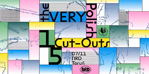 15 URODZINY THE VERY POLISH CUT OUTS @ TORU\u0143