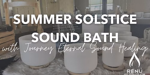 Summer Solstice Sound Bath