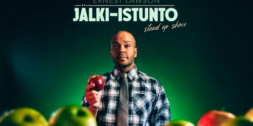 ERNEST LAWSON: JÄLKI- ISTUNTO Stand Up Show Rovaniemellä — Korundi