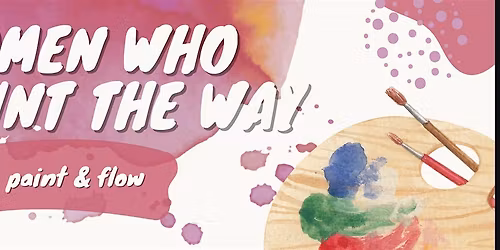 Women Who Paint the Way