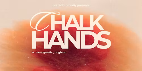CHALK HANDS + PENNWOOD RD + LEEP AT K19 19.04.2026