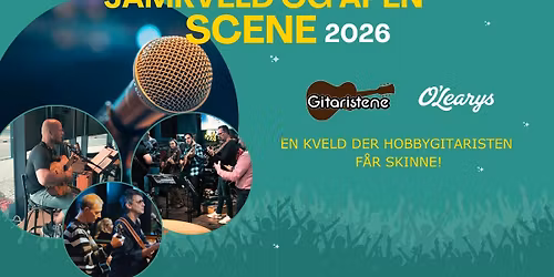 Jamkveld og \u00e5pen scene p\u00e5 O\u2019learys + Gitaristene