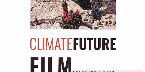 Climate Future Film Fest and Discussion