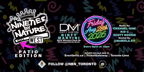 NINETIES BY NATURE WEST- We Outside!