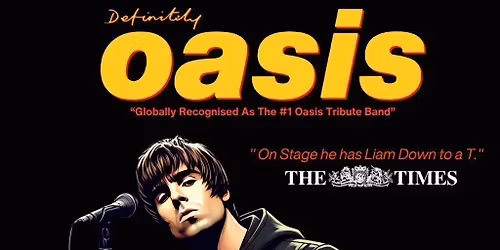 Definitely Oasis - London 2026