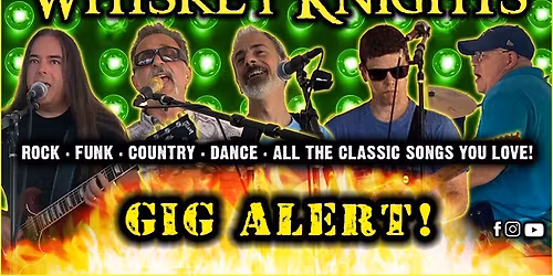 Whiskey Knights Band @ Bogey's at Fairlawn Golf Course \u26f3 Sat. 5\/30\/2026 \u26f3 