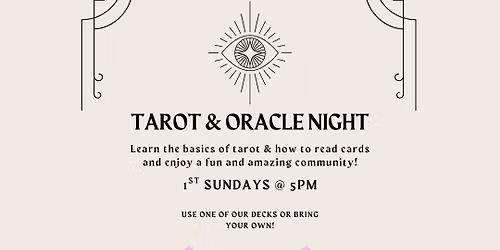 Tarot & Oracle Night - First Sundays @ 5 pm