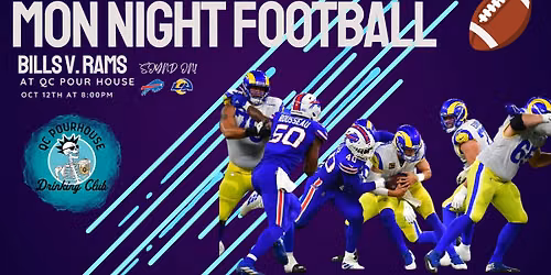 Bills v. Rams \ud83c\udfc8 MNF Watch Party