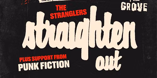 STRAIGHTEN OUT - Live at The Grove