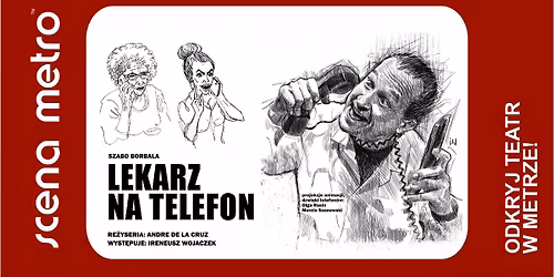 Lekarz na telefon \u2022 KOMEDIA MEDYCZNA \u2022 25.10.2025 r.