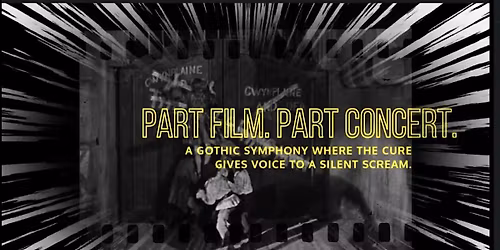Silents Synced: The Cure Meets The Man Who Laughs