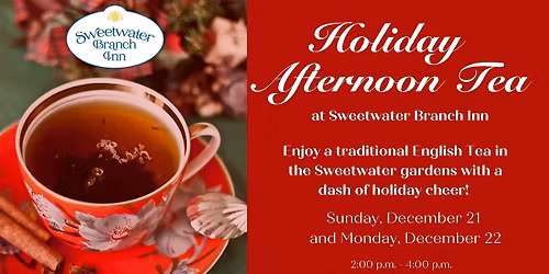 Holiday Afternoon Tea at Sweetwater Branch Inn
