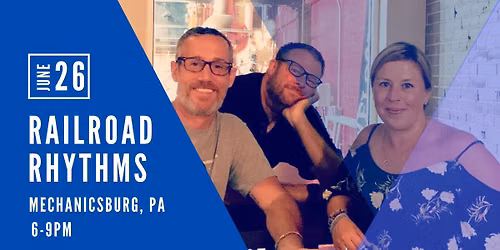 Railroad Rhythms with Megan, Dave, and Ed