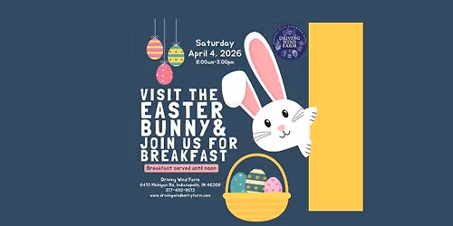 Visit the Easter Bunny & Easter Breakfast at Driving Wind Farm & Cafe