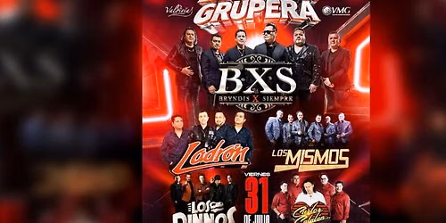 BXS Bryndis X Siempre, LADR\u00d3N, LOS MISMOS & M\u00c1S 