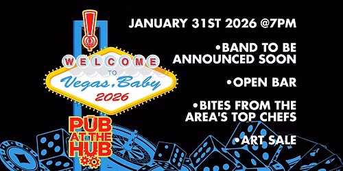 Pub at the Hub 2026: Vegas, Baby!