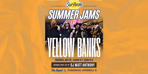 Surfside Summer Jams: Yellow Banks