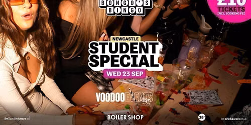 BONGO'S BINGO x VOODOO EVENTS  \/\/  23RD SEPTEMBER \/\/ BOILER SHOP