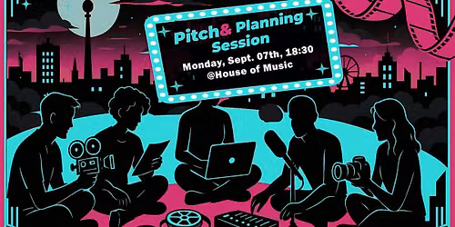 Pitch and Planning Session # 60