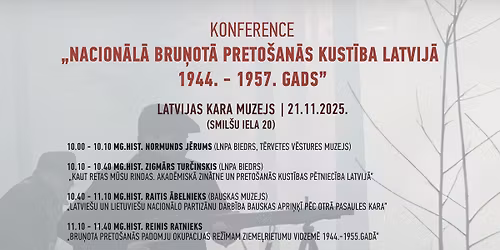 Nacion\u0101l\u0101 bru\u0146ot\u0101 preto\u0161an\u0101s kust\u012bba Latvij\u0101 1944.-1957.gads.