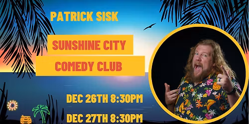 Headliner Patrick Sisk