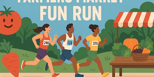 Farmers Market Fun Run! 