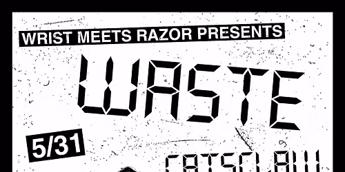 Waste and Catsclaw at The Handlebar 05\/31