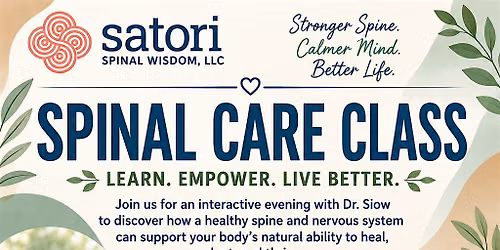 Spinal Care Class & Dinner with Dr. Siow