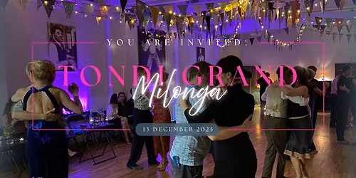 Tondi Grand Milonga December
