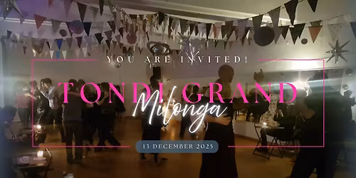 Tondi Grand Milonga December
