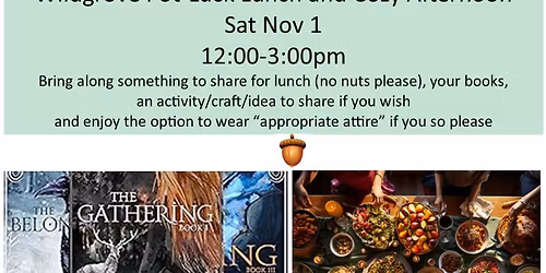 "Wildgrove" Pot-Luck Lunch and Cozy Afternoon