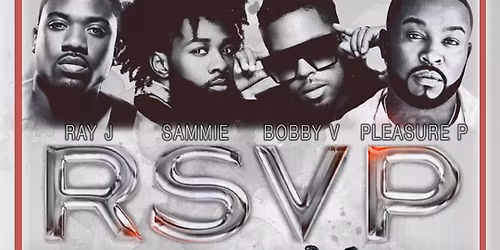 RSVP - Ray J, Sammie, Bobby V and Pleasure P at The Aretha Franklin Amphitheatre