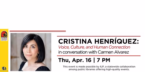 ILP - Cristina Henr\u00edquez: Voice, Culture, and Human Connection