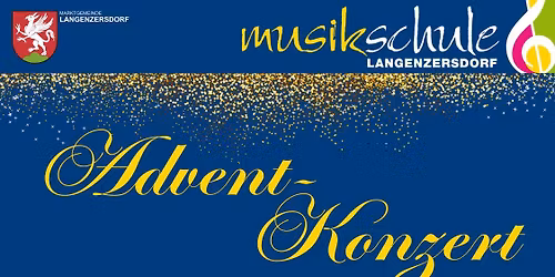 \ud83c\udfb6 Adventkonzert der Musikschule Langenzersdorf \ud83c\udf84