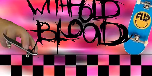 Wake of Existence \/ Withhold the Blood \/ Maidenless