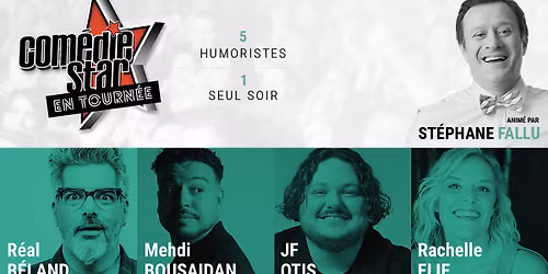 Gala Com\u00e9die Star | Th\u00e9\u00e2tre Gilles-Vigneault - SAINT-J\u00c9R\u00d4ME