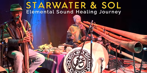 STARWATER & SOL \u2022 Elemental Sound Healing Journey Mount Shasta