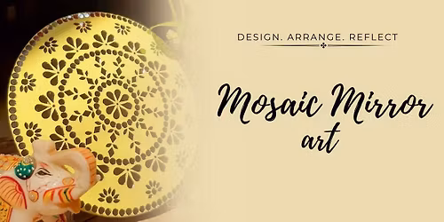 Mosaic Mirror Art date