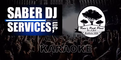 Saber DJ 10 Year Residency Karaoke at Park Place