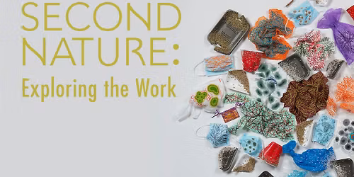 Second Nature: Exploring the Work