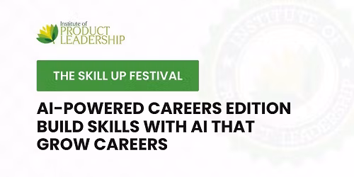 The Skill Up Festival AI-Powered Careers Edition
