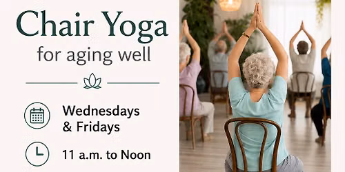 Wednesday 11 a.m. Chair Yoga beginning June 17th at Unity Yoga in Sarasota